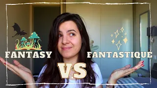 Fantasy VS Fantastique🧙✨ Préférences, différences et recommandations 📚