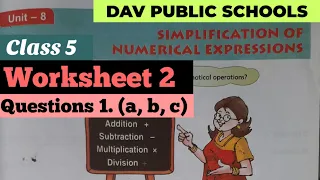 DAV class 5 maths unit 8 Simplification of Numerical Expressions Worksheet 2