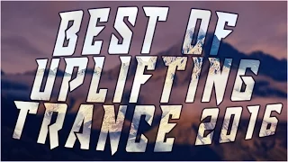 Best of Uplifting Trance 2016 by DJ pluTONYum