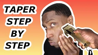 Taper Step By Step For Beginners💈