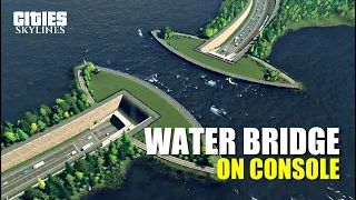 RECREATE VELUWEMEER AQUEDUCT On Console  |  Cities: Skylines  |  No Mods Special Build