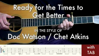 Doc Watson - Ready for the Times to Get Better // Guitar lesson with TAB