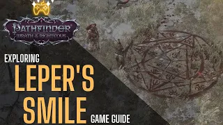 LEPER'S SMILE complete 100% walkthrough - Pathfinder: Wrath of the Righteous