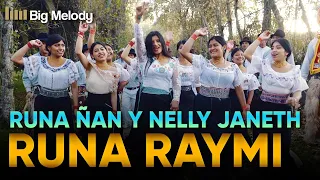 🔥RUNA RAYMI-Nelly Janeth y Runa Ñan - Video Oficial 4k🔥