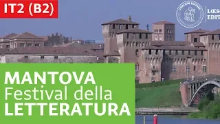 Italiano per stranieri - Festival della letteratura di Mantova (B2)