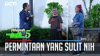 MINTA DIJODOHIN SAMA FAANK, APOY SULIT UNTUK MEMBANTU - AMANAH WALI 5 [PART 3]