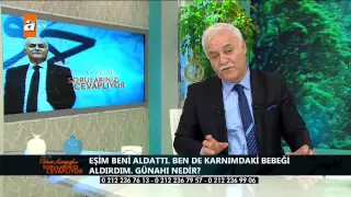 Eşim beni aldattı, ben de karnımdaki bebeği aldırdım. Günahı nedir? - atv