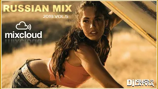 Dj Kriss Latvia russian mix 2019 / / vol.5 /