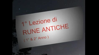 1° Lezione di Rune Antiche