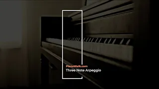 piano warm up - Three Note Arpeggio