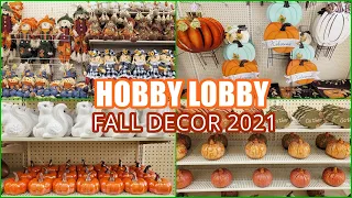 HOBBY LOBBY FALL DECOR 2021 SHOP WITH ME NEW FINDS!