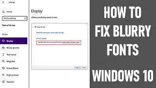 How To Fix Blurry Fonts On Windows 10  | 6 Fixes | FULL TUTORIAL