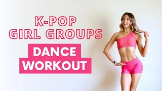 K-POP GIRL GROUPS DANCE WORKOUT | TWICE, ITZY, GFRIEND, MAMAMOO