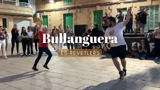 Bullanguera - Es Revetlers - S'horta (20/5/24)