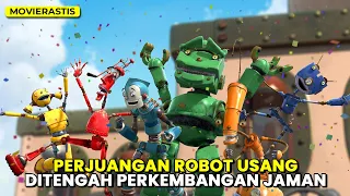 USANG BUKAN BERARTI TIDAK BERGUNA :)) || Alur Cerita Film ROBOTS (2005)