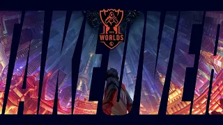 Take Over | Worlds 2020