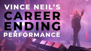 Watch Vince Neil's Career-Ending Performance