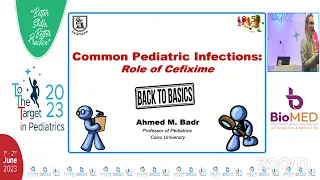 Common Pediatric Infections Prof Ahmed Badr