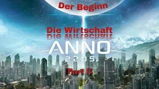 Anno 2205 Gameplay Deutsch Die Wirtschaft Part 3