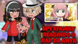 SPYXFAMILY REAGINDO AO RAP DA ANYA(PEQUENA ESPIÃ) [React Gacha club]@BabitsOficial