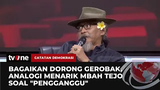 Oposisi Boleh Asal "Jangan Ganggu", Sujiwo Tejo: Oposisi Mengingatkan Bukan Mengganggu! | tvOne