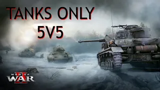 NEW Men of War II Tank ONLY Gamemode - 5v5 Dead River - Men of War II (2024)