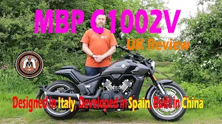 MBP C1002V Motorcycle UK REVIEW Designed in Italy, Developed in Spain, Built in China.