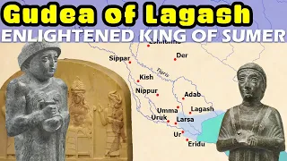 Gudea of Lagash, Ancient Sumer's Enlightened King