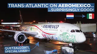 TRIPREPORT | Aeromexico (ECONOMY) | Boeing 787-9 | Amsterdam - Mexico City