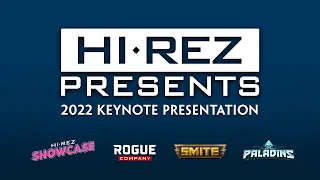 Rogue Company - Hi-Rez Presents 2022 Keynote Presentation