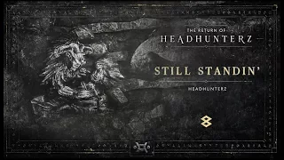 Headhunterz - Still Standin'