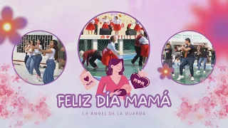 FELIZ DÍA DE LA MADRE ÁNGEL DE LA GUARDA 2024