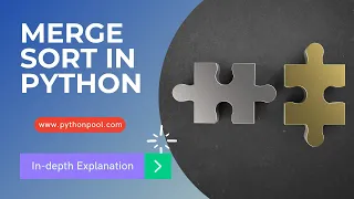 Merge Sort Algorithm in Python With Program