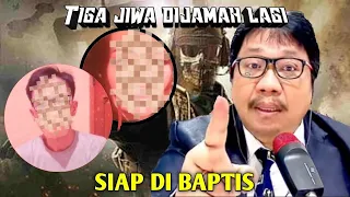 PUJI TUHAN, TIGA JIWA DI JAMAH LAGI SIAP DI BABTIS