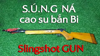 S.ú.n.g ná cao su bắn bi | Slingshot | Make a marble gun | MỘC NHÂN DIY