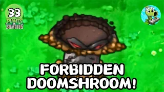 Forbidden Doomshroom!  [SubmarineWeiWeiPVZ]