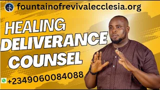 August 20 Healing Salvation Deliverance Counsel