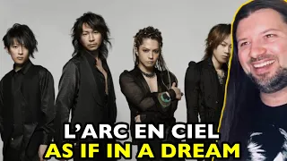 L'ARC EN CIEL As If In A Dream LIVE | REACTION