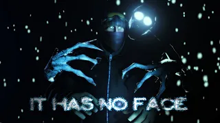 SFM Creepypasta // It Has No Face (Remake)