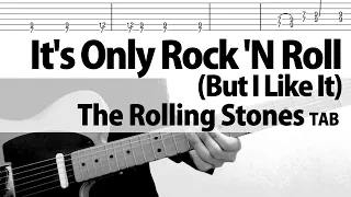 【TAB】It's Only Rock 'N Roll (But I Like It) Live.ver Guitar Cover The Rolling Stones w/lyrics