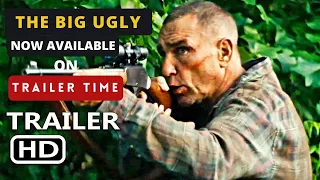 THE BIG UGLY Official Trailer 2020 Vinnie Jones Movie | Trailer Time