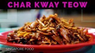 Delicious Char Kway Teow in Singapore | Singapore Hawker Food