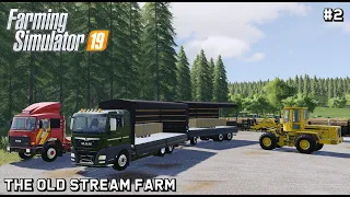 Forestry and Farming on The Old Stream Farm | Farming Simulator 19 | Episode 2