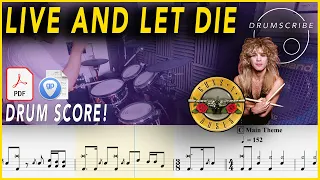 Live And Let Die - Guns N' Roses | Drum SCORE Sheet Music Play-Along | DRUMSCRIBE