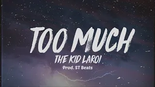 The Kid LAROI - Too Much (Remix) (Prod. ST Beats)