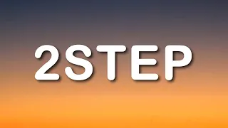 Ed Sheeran – 2step ft Antytila (Official Lyrics)