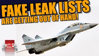 War Thunder - The FAKE LEAK LISTS are getting out of hand!