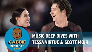 Music Deep Dives with Tessa Virtue & Scott Moir on Cabbie Presents Podcast