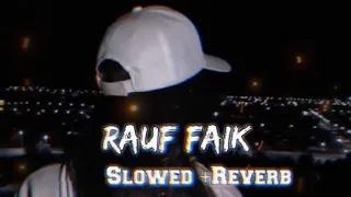 Rauf & Faik - Детство ( s l o w e d + r e v e r b )