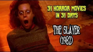 The Slayer (1982) - 31 Horror Movies in 31 Days